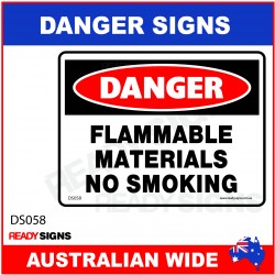 DANGER SIGN - DS-058 - FLAMMABLE MATERIALS NO SMOKING 